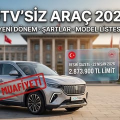 ÖTV'siz araç 2026 yeni dönem Togg ve Resmi Gazete muafiyeti