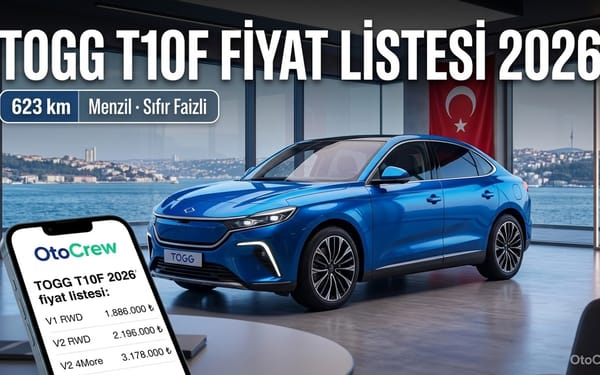 TOGG T10F 2026 model yerli elektrikli fastback